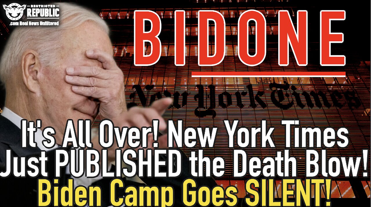 It’s All Over! New York Times Just PUBLISHED the Death Blow! Biden Camp Goes SILENT!