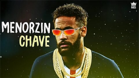 Neymar Jr - Menorzin Chave 😎 (MC Lipi e MC DR)