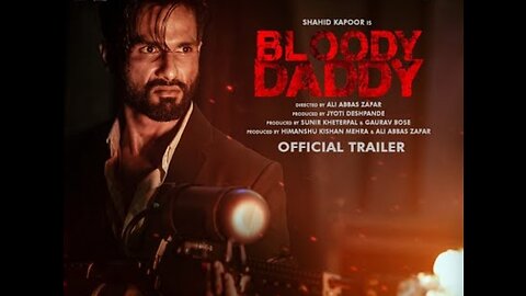 Bloody Daddy Trailer