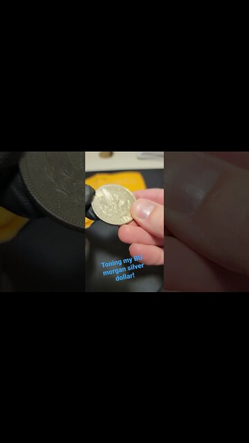 Toning my BU Morgan silver dollar!