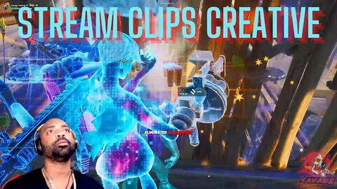 FORTNITE [LIVE] STREAM CLIPS CREATIVE EDITION