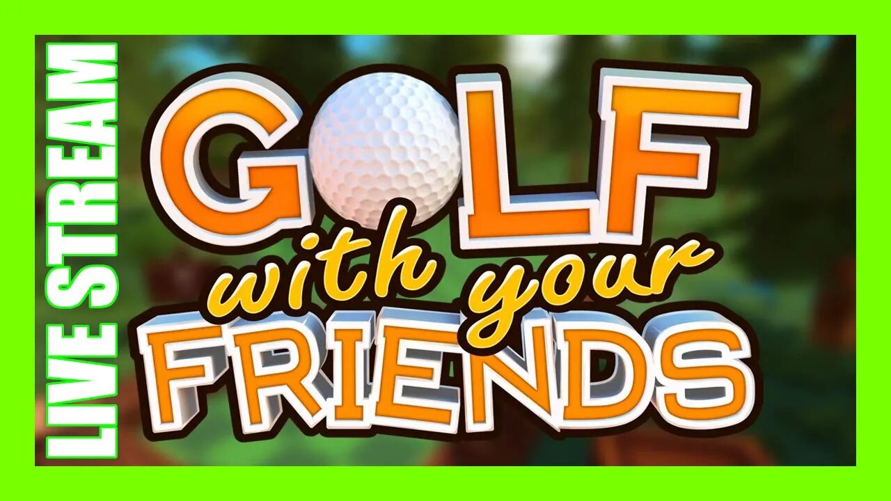 Golf With Your Friends #1