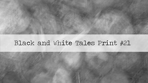 Black and White Tales, Print 21