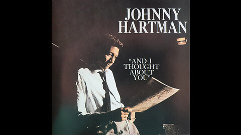 Johnny Hartman - And I Thought About You (1959) [Complete CD Re-Issue]