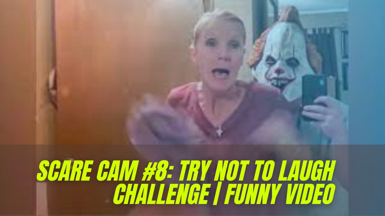 SCARE CAM #8: TRY NOT TO LAUGH CHALLENGE | FUNNY VIDEO