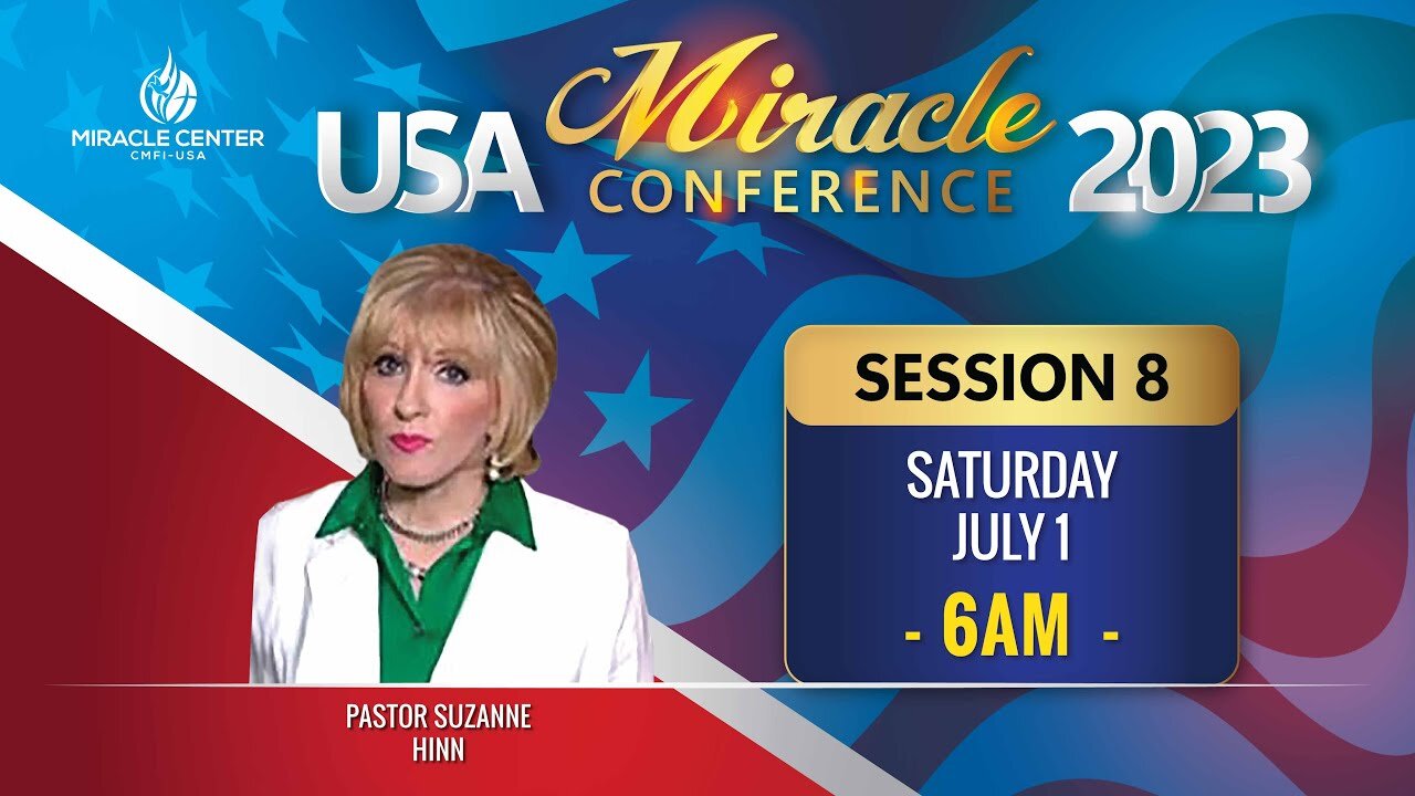 USA Miracle Conference I Session 8 {Morning Glory}