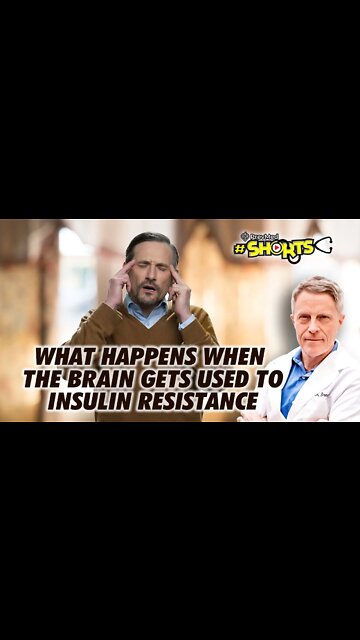 #SHORTS What Happens When The Brain Gets Used to Insulin Resistance