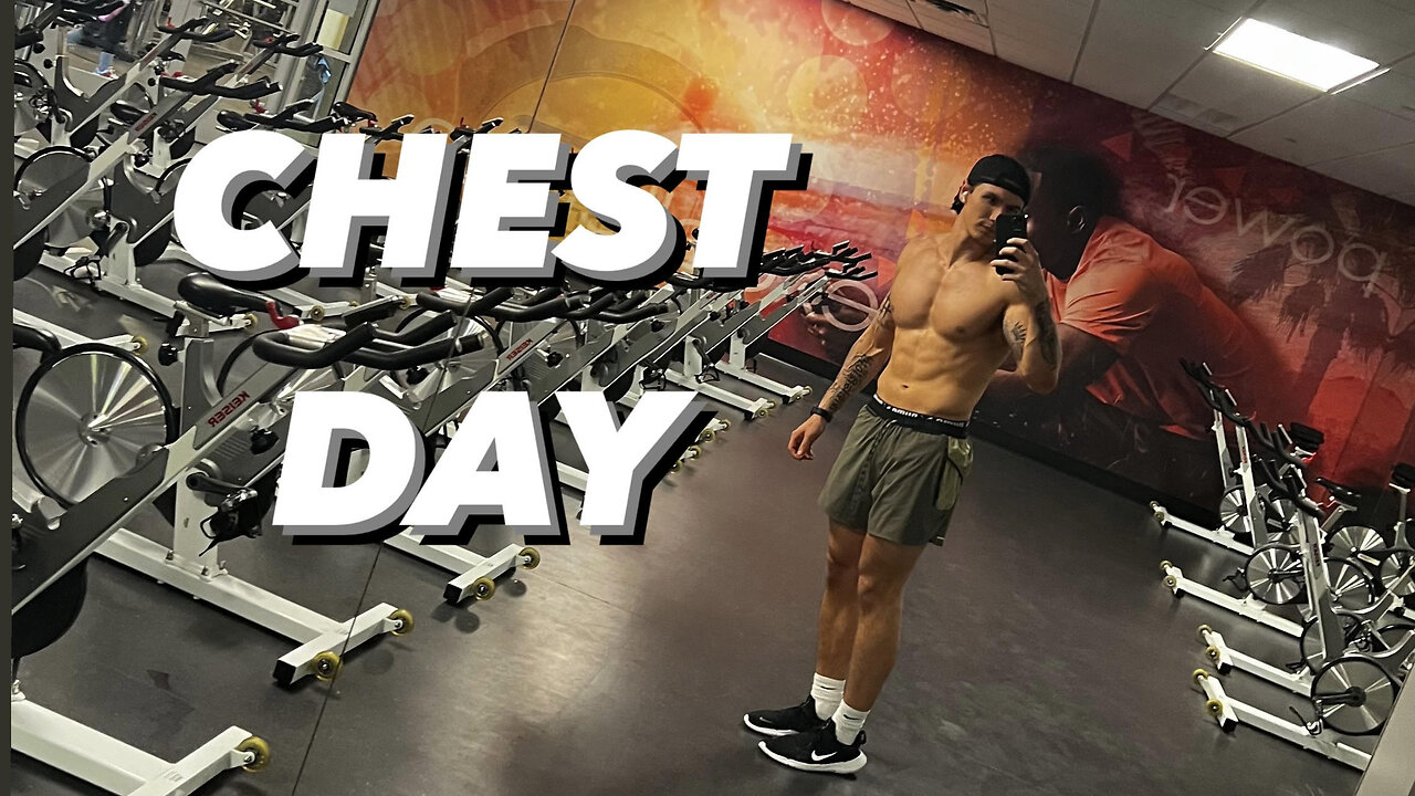 Chest Day vlog