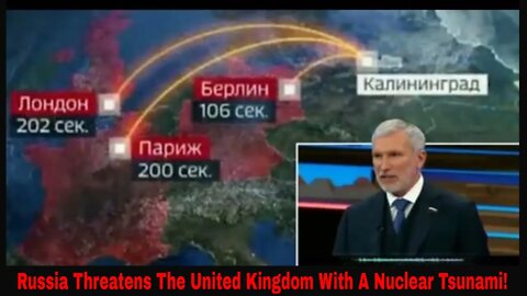 Russian TV Threatens The U.K. With Nuclear Analyzation!