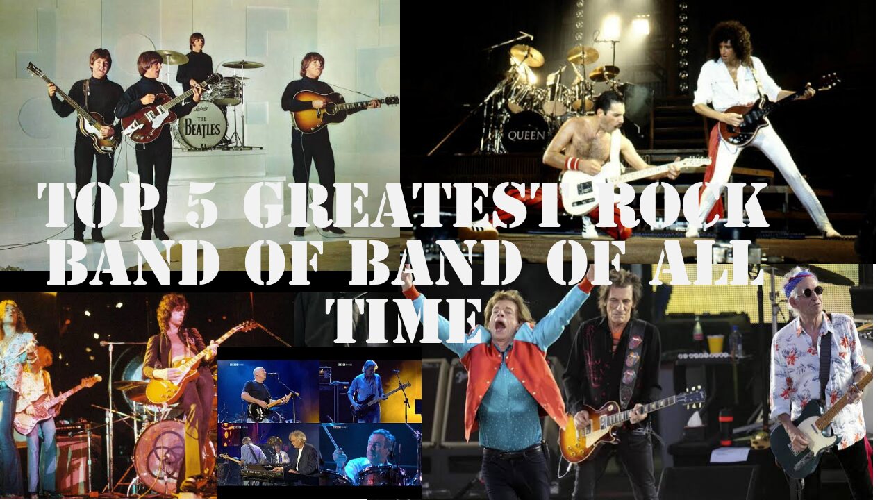 Top 5 Greatest Rock Band of All time