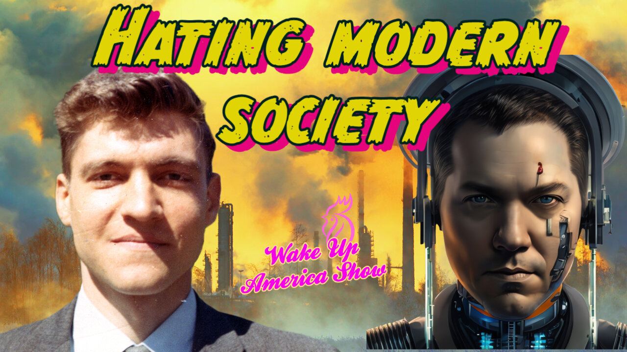 Do You Hate Modern Society?