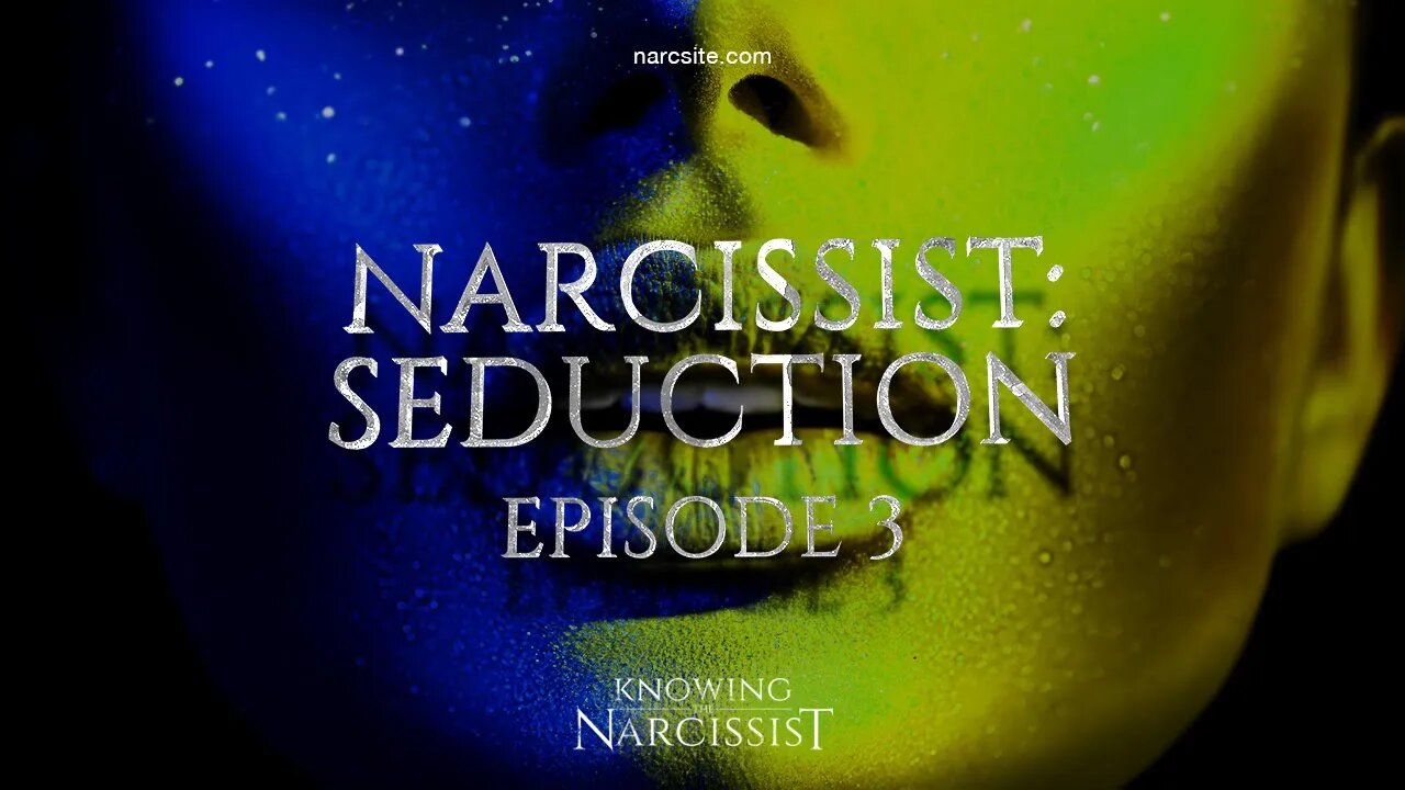 Narcissist Seduction : Episode 3