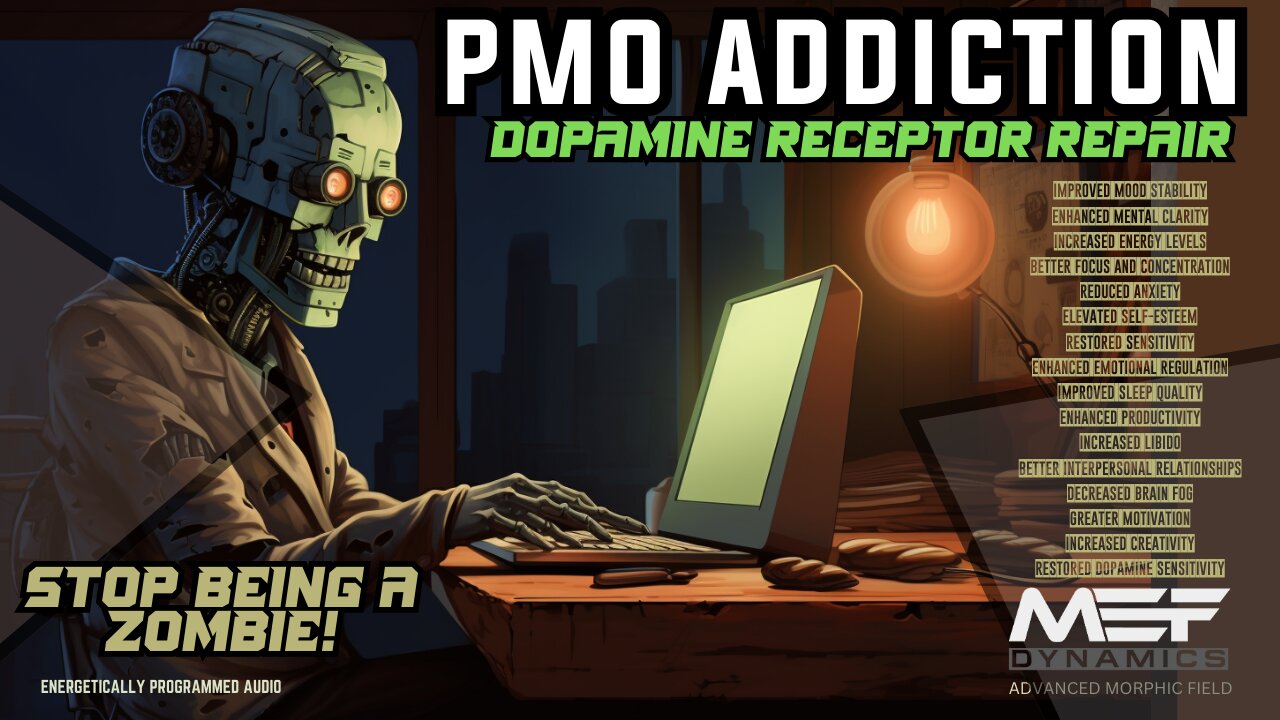 PMO Addiction | Full Dopamine Receptor Repair (Advanced Morphic Field)