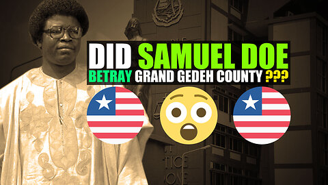Shocking Testimony Of How Samuel Doe Betrayed The People Of Grand Gedeh County #government #africa