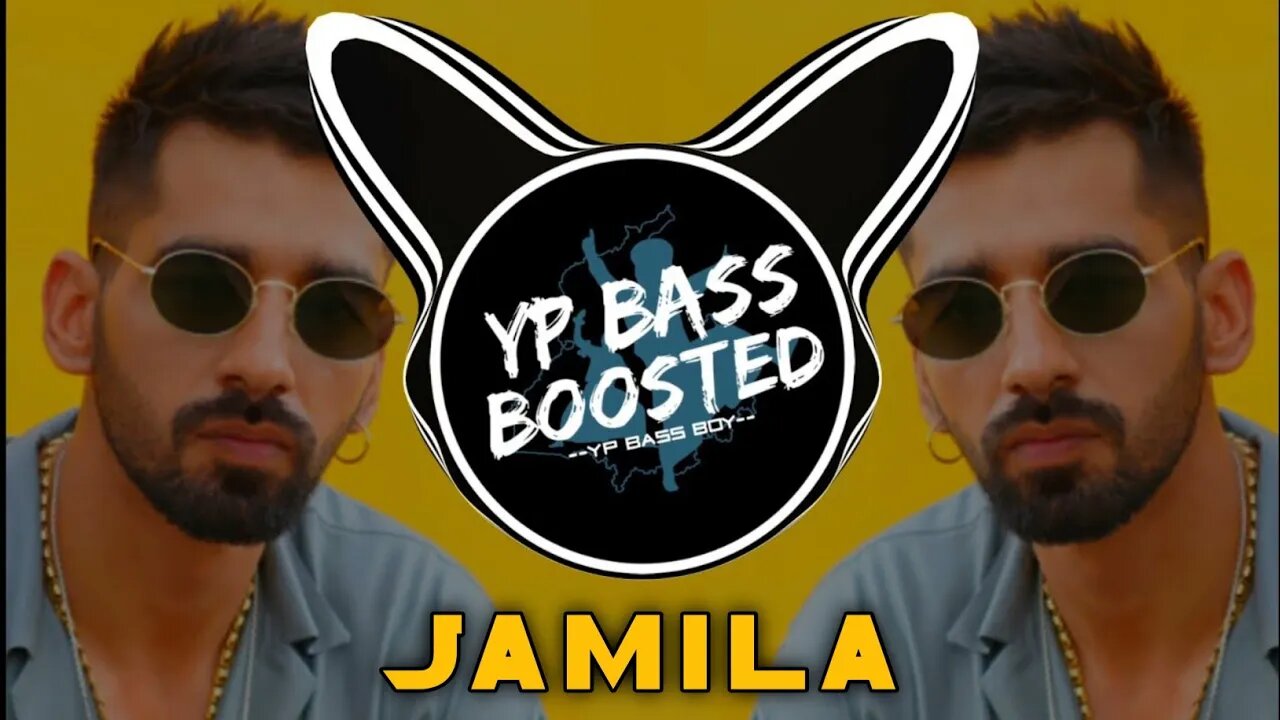 Jamila ( Bass Boosted ) Maninder Buttar