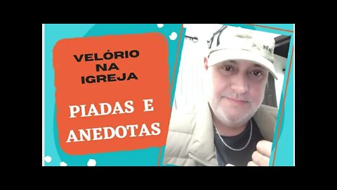 PIADAS E ANEDOTAS - VELÓRIO NA IGREJA - #shorts