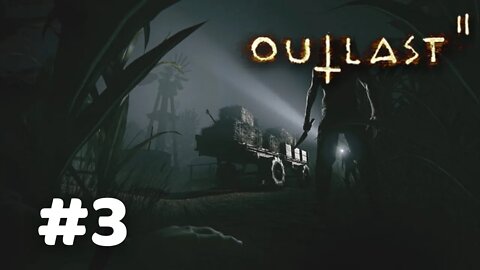 OUTLAST 2 #3 CONHEÇENDO UM POUCO DOS HEREGES (GAMEPLAY PT-BR)