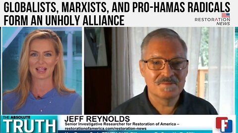 Globalists, Marxists, and Pro-Hamas Radicals Form an Unholy Alliance