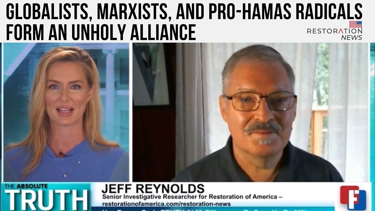 Globalists, Marxists, and Pro-Hamas Radicals Form an Unholy Alliance