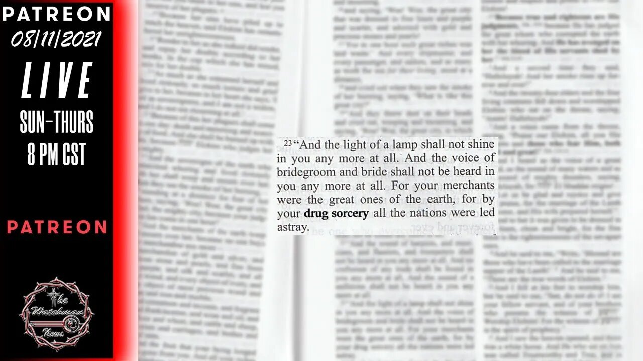 08/11/2021 The Watchman News - What Concerns Me The Most About Vaccine Mandates Around The World