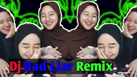 remix bad_liar