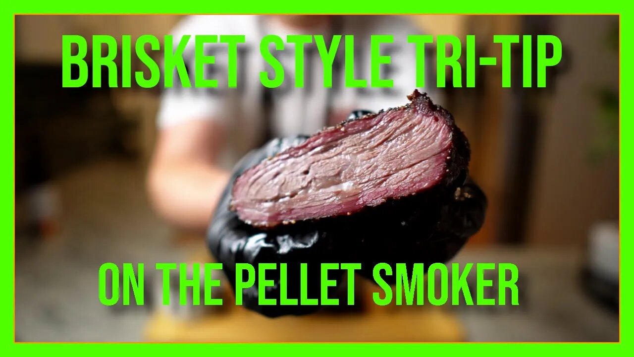 Should you smoke a Tri-Tip like a Brisket? (yes, you absolutely need to)