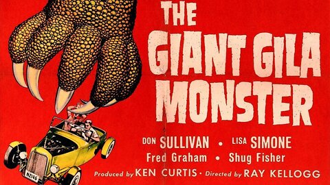 THE GIANT GILA MONSTER 1959 IN COLOR Great BIG Lizard Devours a Small Texas Town - Watch the Movie