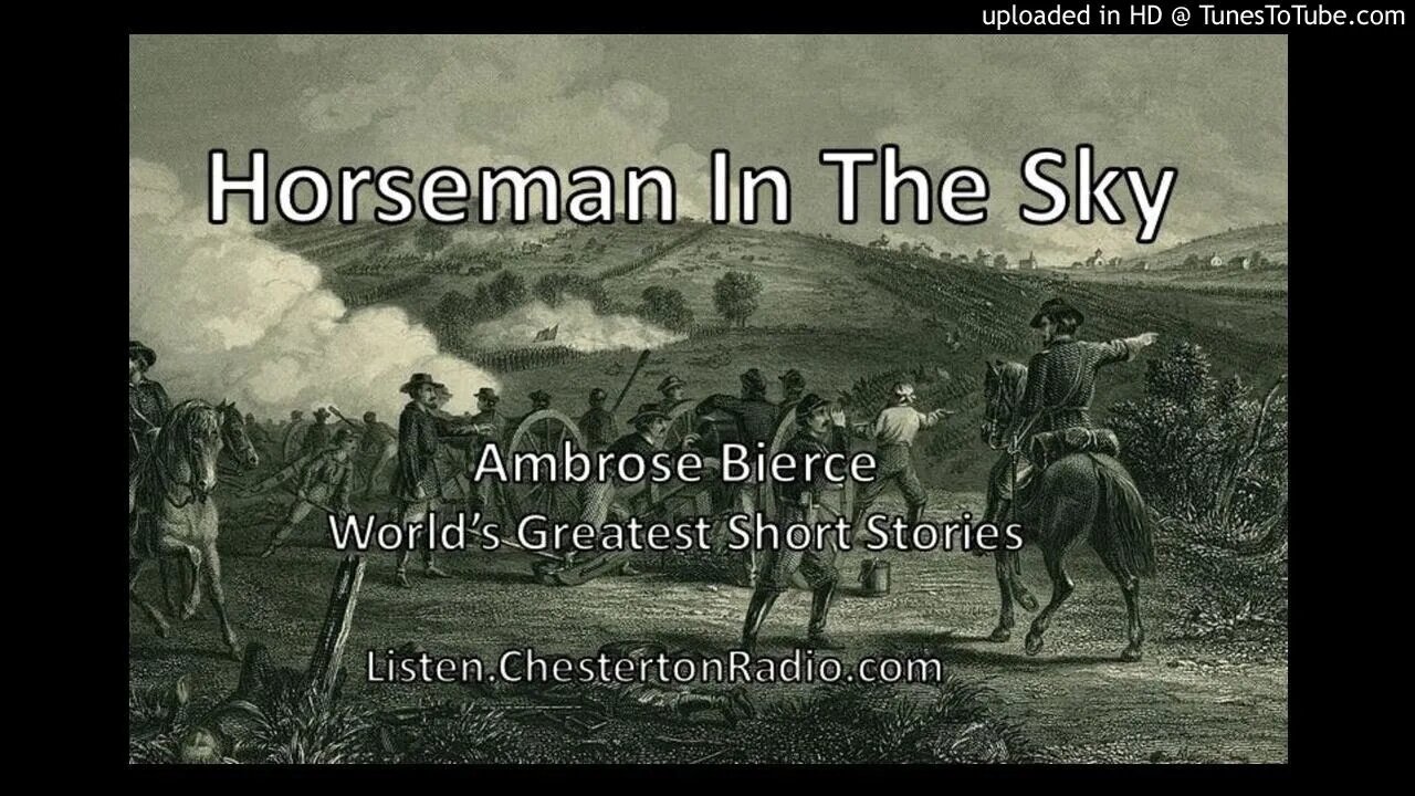 A Horseman In The Sky - Ambrose Bierce - World's Greatest Short Stories