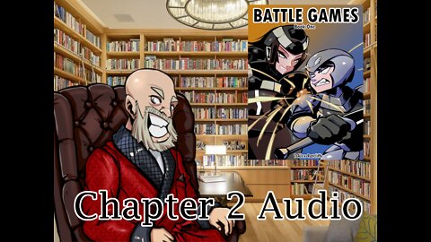 Battle Games Book One Chapter 2