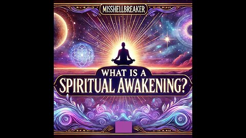 What is a Spiritual Awakening