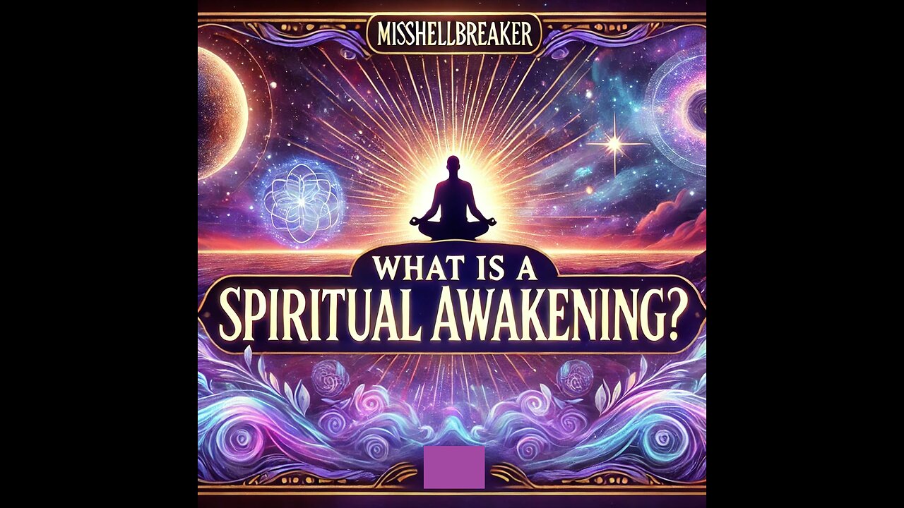 What is a Spiritual Awakening