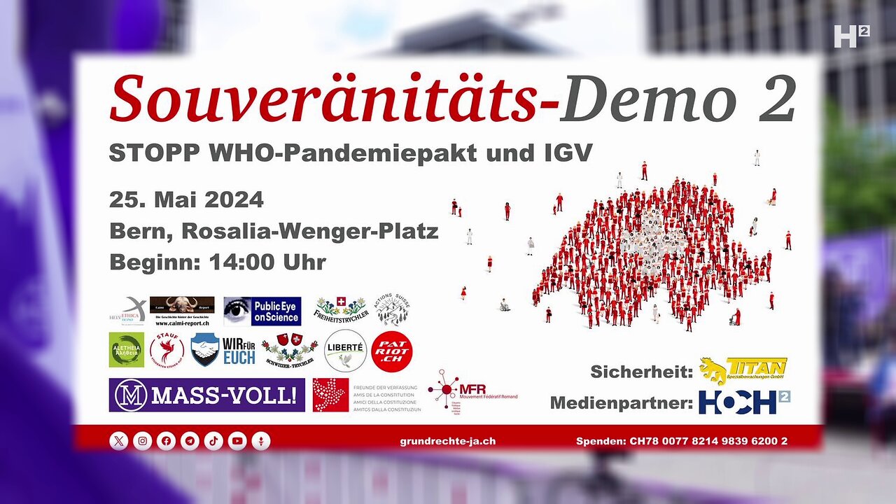 25. Mai 2024: Souveränitäts-Demo – Bern, Rosalia-Wenger-Platz