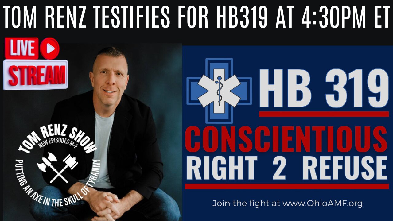 LIVESTREAM - Tom Renz Testifies for HB319 LIVE today at 4:30pm et