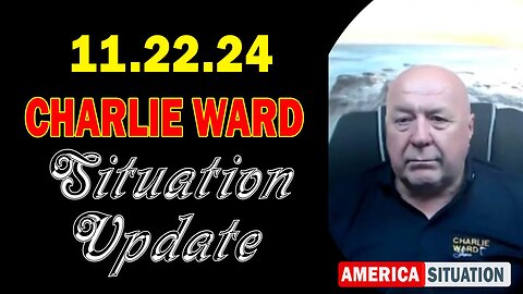 Charlie Ward Situation Update Nov 22: "Charlie Ward Daily News With Paul Brooker & Warren Thornton"