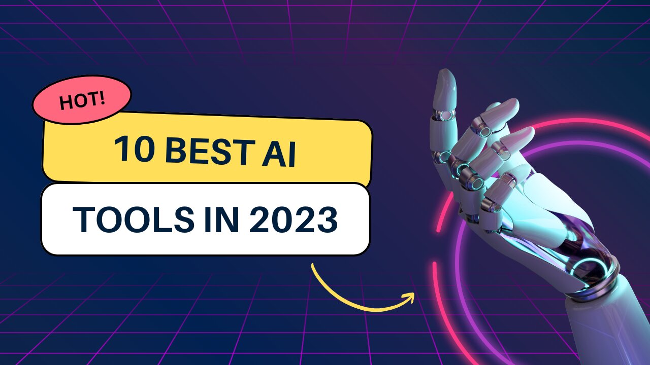 Trendy AI Tools in 2023: The Tools You Need to Know About