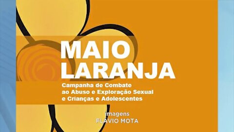 "Maio Laranja": mês de combate ao abuso e à exploração sexual de crianças e adolescentes