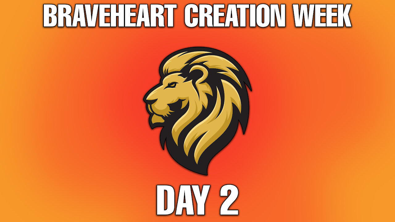 BRAVEHEART CREATION WEEK DAY 2 Nov.2nd 2021