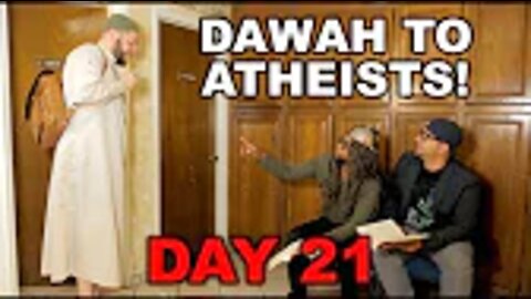 Islamicize Me Day 21: Dawah to Atheists!