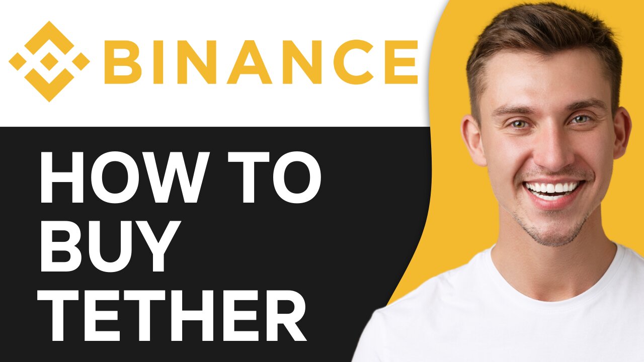 HOW TO BUY TETHER IN BINANCE