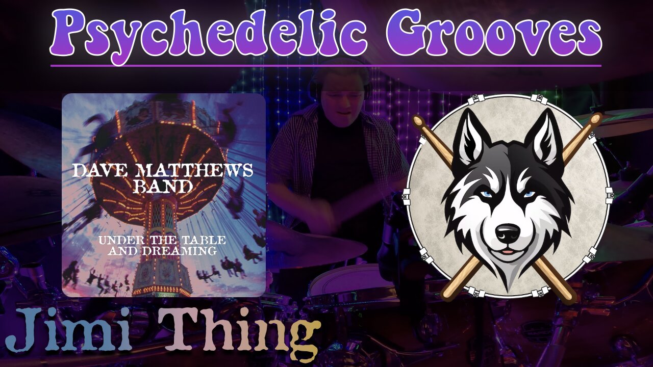 154 Dave Matthews Band - Jimi Thing - Drum Cover