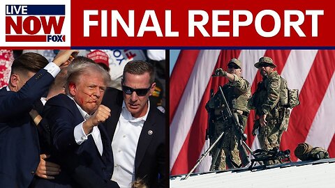 Trump assassination attempts: House task force releases final report | LiveNOW from FOX