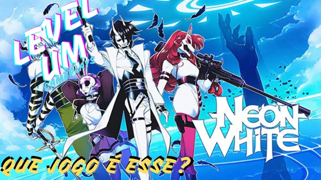 Neon White : Que jogo é Esse?