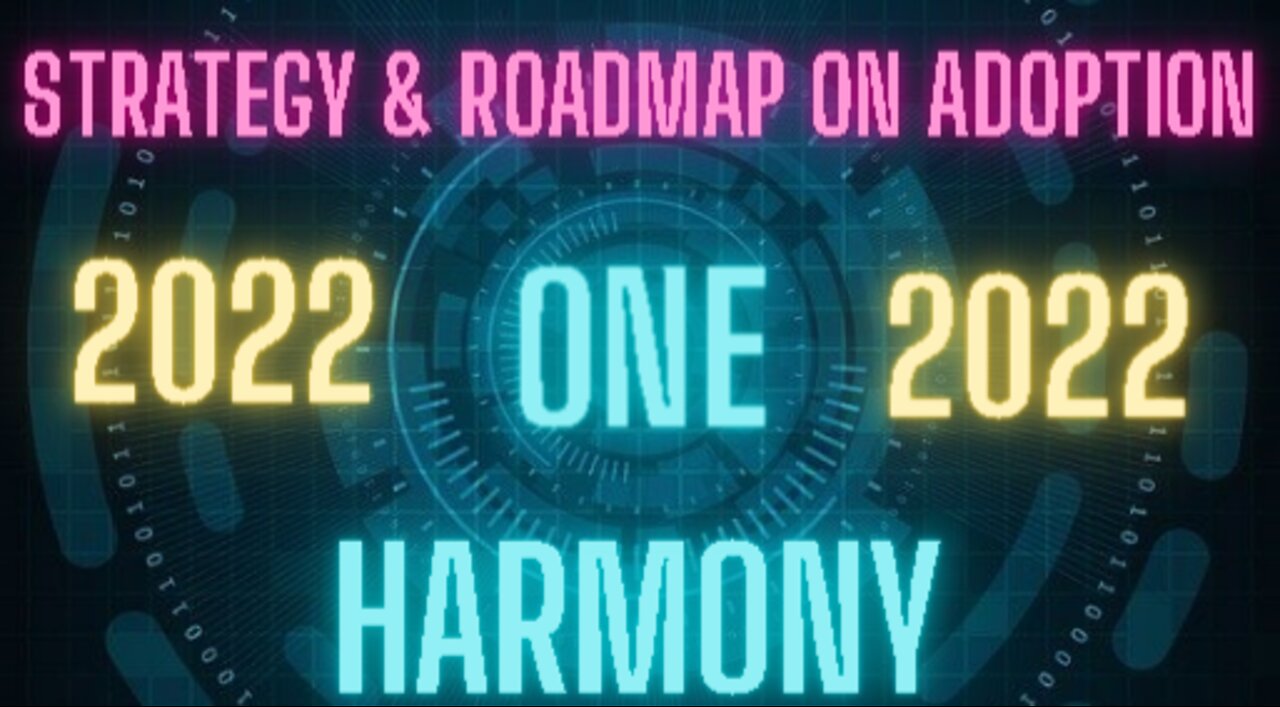 Harmony coin and its roadmap for 2022