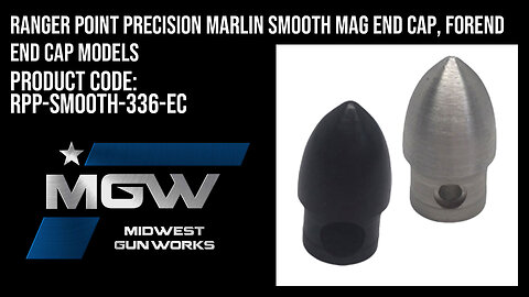 Ranger Point Precision Marlin Smooth Mag End Cap, Forend End Cap Models - RPP-SMOOTH-336-EC
