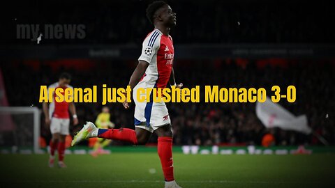 Arsenal just crushed Monaco 3-0
