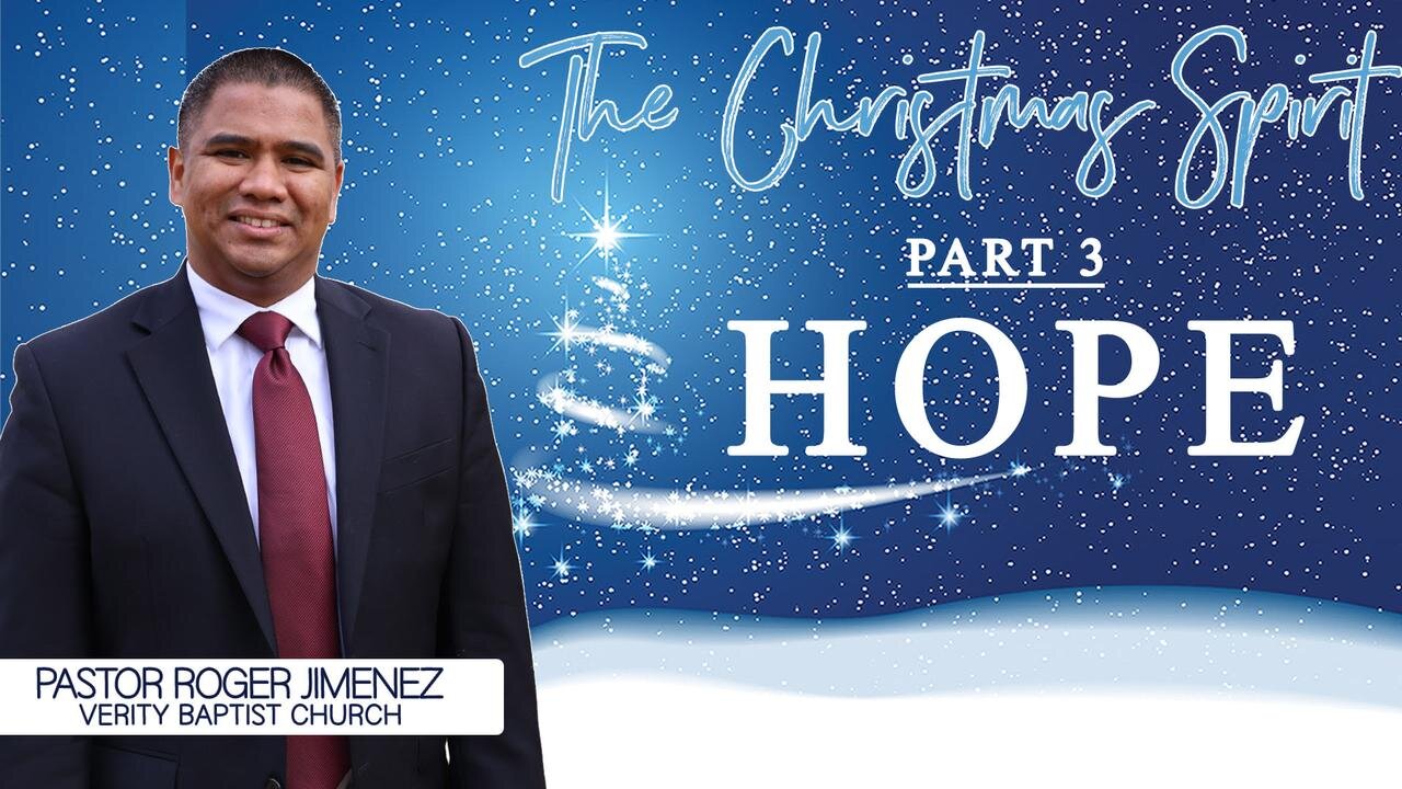 The Christmas Spirit: Hope (Part 3)