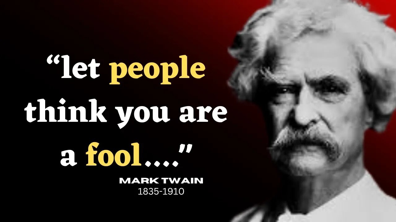 35 Life Chanching Motivational Quotes by MARK TWAIN | Wisdom of Words