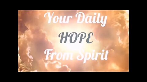 🕊️Your Daily Hope🌬️From Spirit🌀For The Collective.