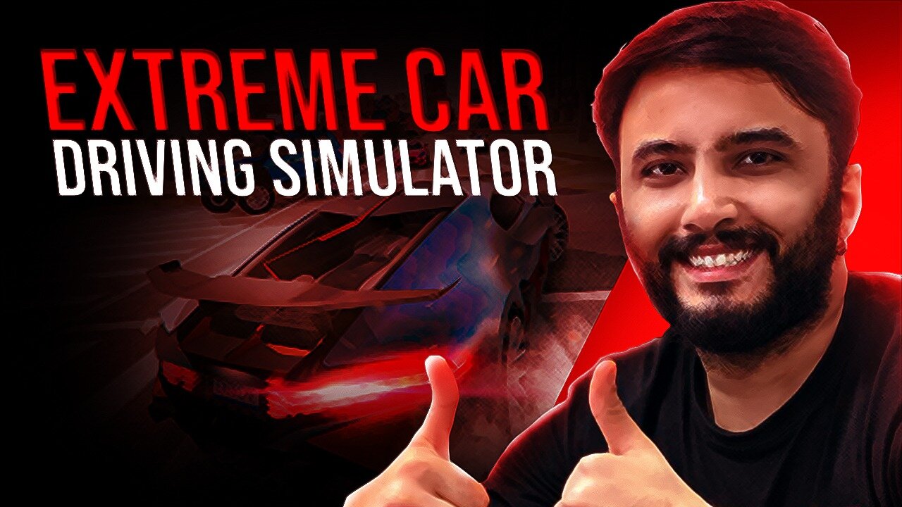 Ultimate Extreme Car Driving Simulator !!!!