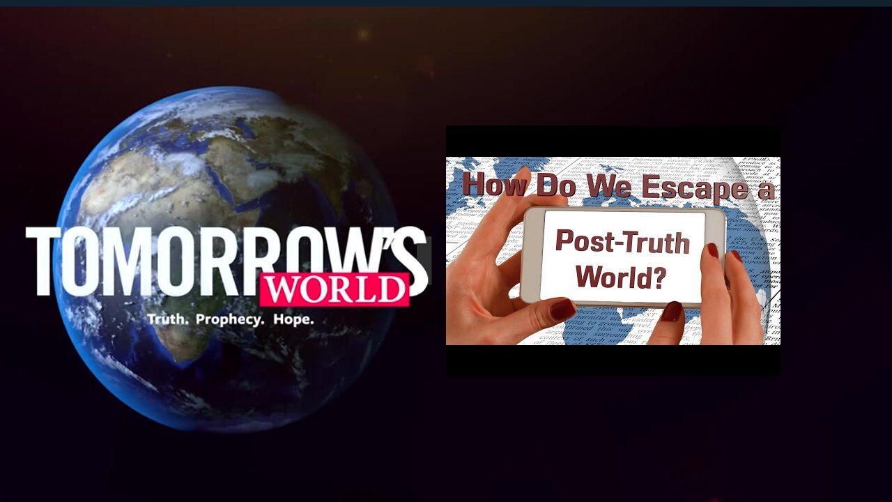 TW Webcast: How Do We Escape a Post-Truth World?